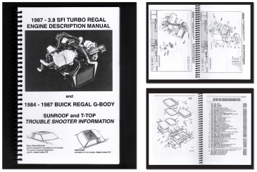 1987 3.8 SFI Turbo Regal Engine Description Manual And 1984-1987 Buick Regal G-Body Sunroof And T Top Trouble Shooter Booklet