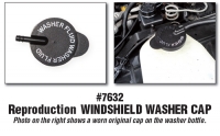 Reproduction WINDSHIELD WASHER CAP  #7632