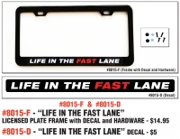 LIFE IN THE FAST LANE White, Red And Black Decal